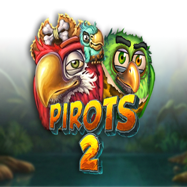 Pirots 2